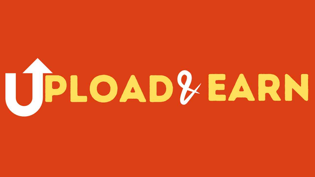 How to Upload and Earn Money with UploadAndEarn